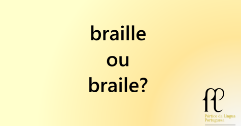 braille ou braile?