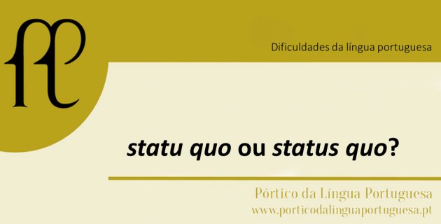 statu quo ou status quo? statu quo ou status quo?